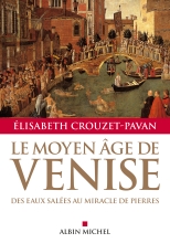 Couverture de Le Moyen-Âge de Venise