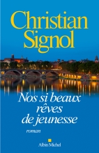 Couverture de Nos si beaux rêves de jeunesse