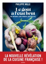 Couverture de Le Goût à l'état brut