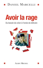 Couverture de Avoir la rage