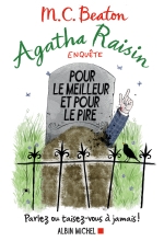 Couverture de Agatha Raisin enquête 5 - Pour le meilleur et pour le pire