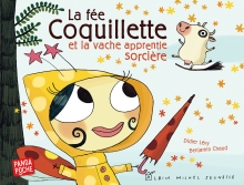 Couverture de La Fée Coquillette et la vache apprentie sorcière