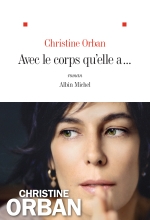 Couverture de Avec le corps qu'elle a...