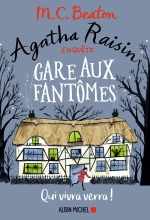 Couverture de Agatha Raisin enquête 14 - Gare aux fantômes