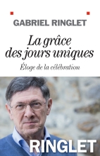 Couverture de La Grâce des jours uniques