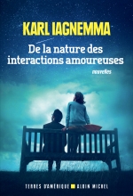 Couverture de De la nature des interactions amoureuses