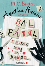 Couverture de Agatha Raisin enquête 15 - Bal fatal