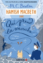 Couverture de Hamish Macbeth 1 - Qui prend la mouche