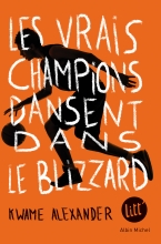 Couverture de Les Vrais Champions dansent dans le blizzard