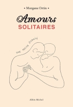 Couverture de Amours solitaires - tome 2 - Une petite éternité