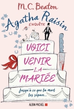 Couverture de Agatha Raisin enquête 20 - Voici venir la mariée