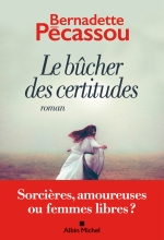 Couverture de Le Bûcher des certitudes