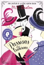 Couverture de Les Enquêtes de Lady Rose - tome 4 - Passions et trahisons