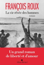 Couverture de La Vie rêvée des hommes