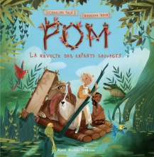 Couverture de La Révolte des enfants sauvages- tome 1