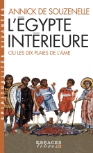 Couverture de L'Égypte intérieure ou les dix plaies de l'âme (poche)