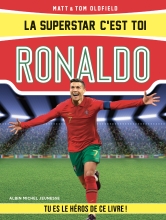 Couverture de La Superstar c'est toi : Ronaldo