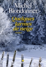 Couverture de Quelques larmes de neige