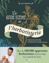 Couverture de Le Guide ultime de l'herboristerie