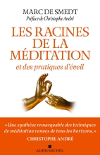 Couverture de Les Racines de la méditation