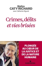 Couverture de Crimes, délits et vies brisées