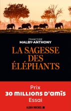 Couverture de La Sagesse des éléphants