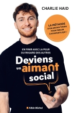 Couverture de Deviens un aimant social