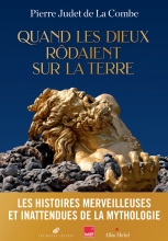 Couverture de Quand les Dieux rôdaient sur la Terre