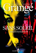 Couverture de Sans soleil - tome 1 - Disco inferno