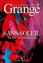 Couverture de Sans soleil - tome 2 - Le Roi des ombres